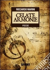 Celate armonie