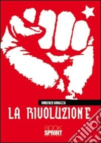 La rivoluzione libro