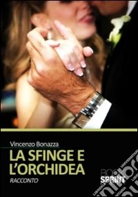 La Sfinge e l'orchidea