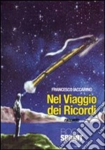 Nel viaggio dei ricordo libro