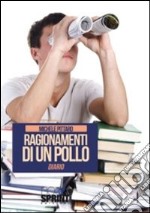 Ragionamenti di un pollo libro