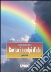 Rovesci e colpi d'ala libro