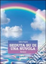 Seduta su di una nuvola libro