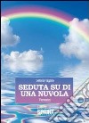 Seduta su di una nuvola libro