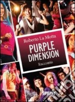 Purple Dimension libro