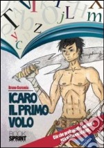 Icaro il primo volo libro