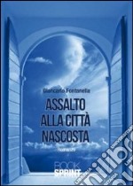 Assalto alla città nascosta