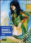 Amore e coscienza libro