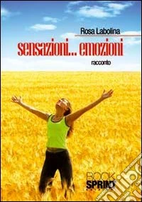 Sensazioni... emozioni libro