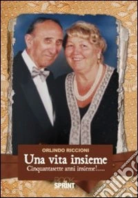 Una vita insieme libro
