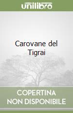 Carovane del Tigrai