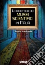 La didattica dei musei scientifici in Italia