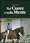 Nel cuore e nella mente libro