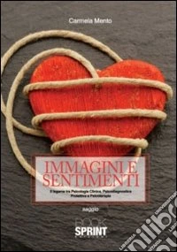 Immagini e sentimenti