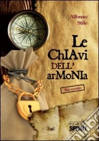 Le chiavi dell'armonia libro