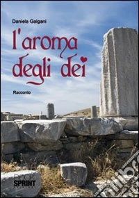 L'aroma degli dei