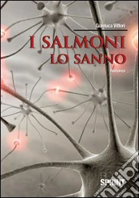 I salmoni lo sanno libro