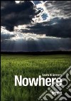 Nowhere libro