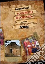 Il segreto di Lorenzo libro