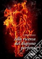 Alla ricerca del digiuno perfetto libro