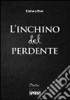 L'inchino del perdente libro