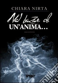Nel bazar di un'anima... libro