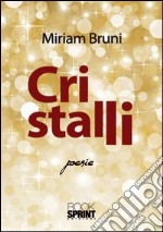 Cristalli libro