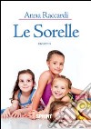 Le sorelle libro