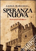 Speranza nuova libro