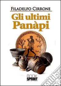 Gli ultimi Panàpi