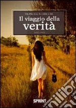 Il viaggio della verità