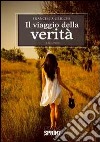 Il viaggio della verità libro