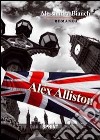 Alex Alliston libro di Bianchi Alessandra