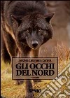 Gli occhi del nord libro