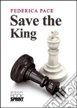 Save the king