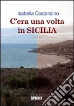 C'era una volta in Sicilia libro