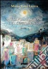 Mutevoli ragioni del sentimento libro di Lumia Maria Rosa