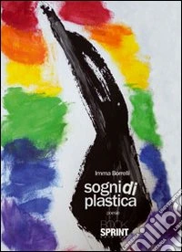 Sogni di plastica