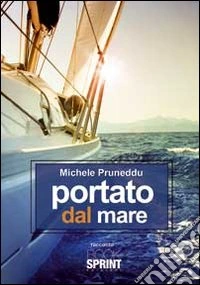 Portato dal mare libro