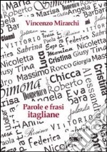 Parole e frasi itagliane libro