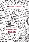 Parole e frasi itagliane libro di Mirarchi Vincenzo