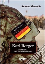 Karl Berger soldato dell'esercito tedesco libro