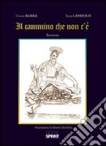 Il cammino che non c'è libro