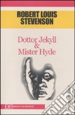 Dottor Jekyll & Mister Hyde libro