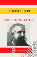 Psicologia delle folle libro