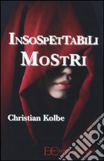 Insospettabili mostri