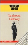 La signora Dalloway libro