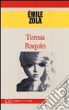 Teresa Raquin libro