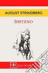Inferno libro di Strindberg August