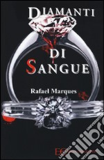 Diamanti di sangue libro